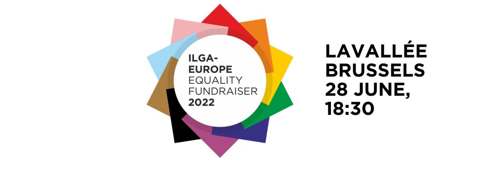 ILGA-Europe Equality Fundraiser 2022
